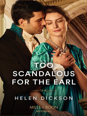 cover image of Too Scandalous For the Earl